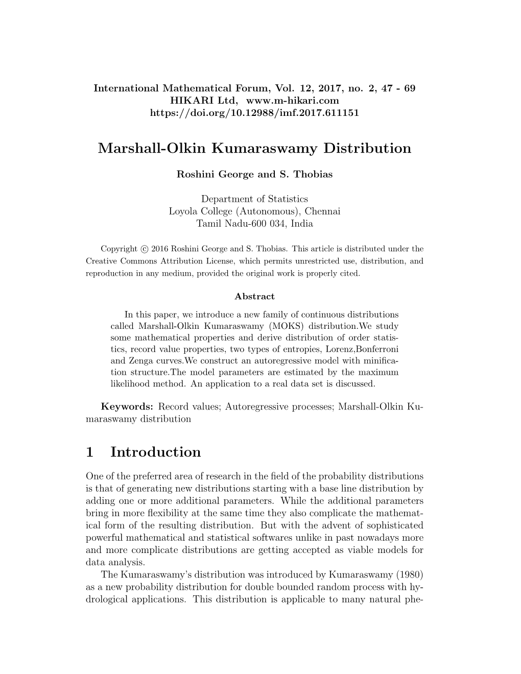 Marshall-Olkin Kumaraswamy Distribution