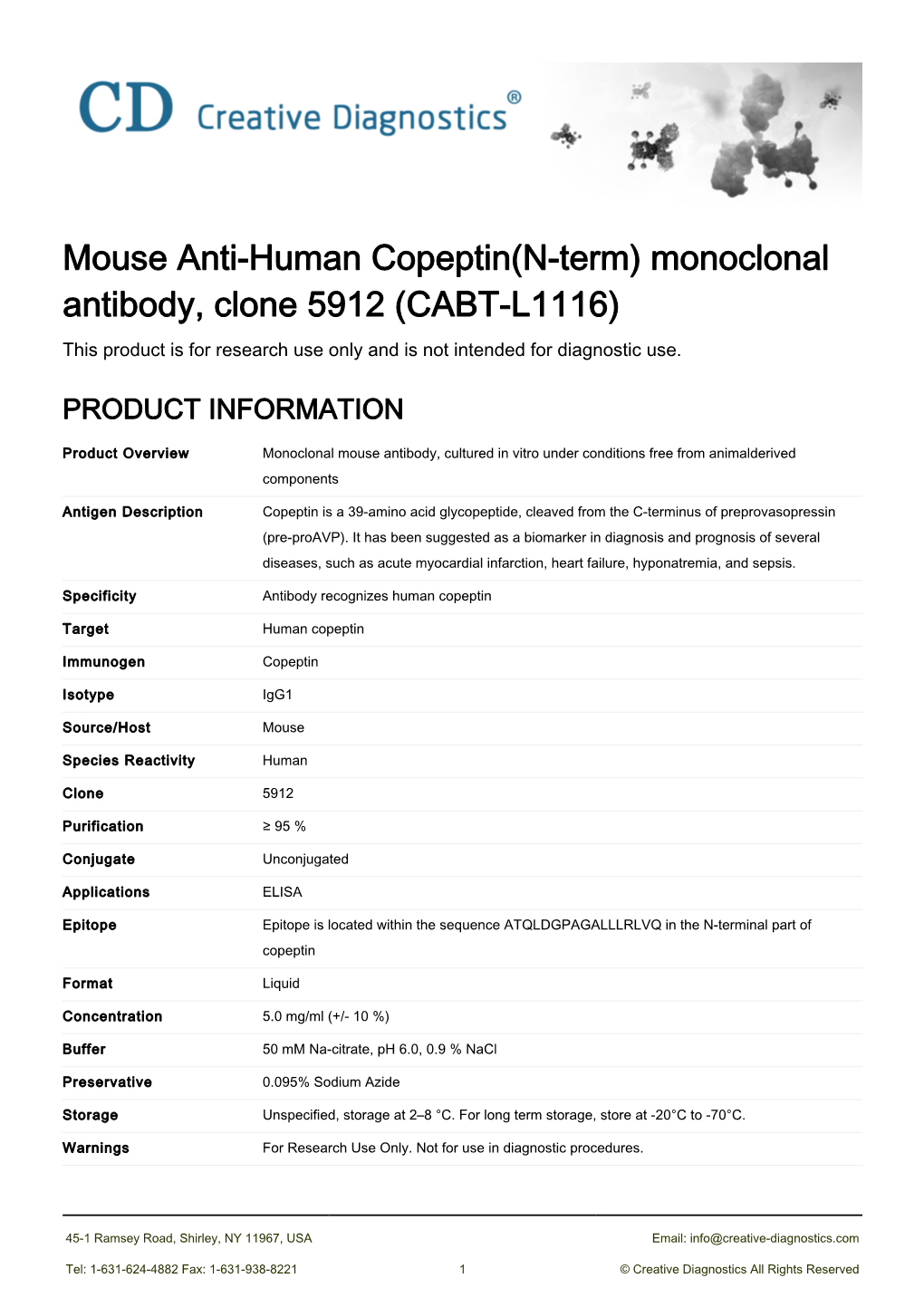 Mouse Anti-Human Copeptin(N-Term) Monoclonal Antibody, Clone 5912 (CABT-L1116) This Product Is for Research Use Only and Is Not Intended for Diagnostic Use