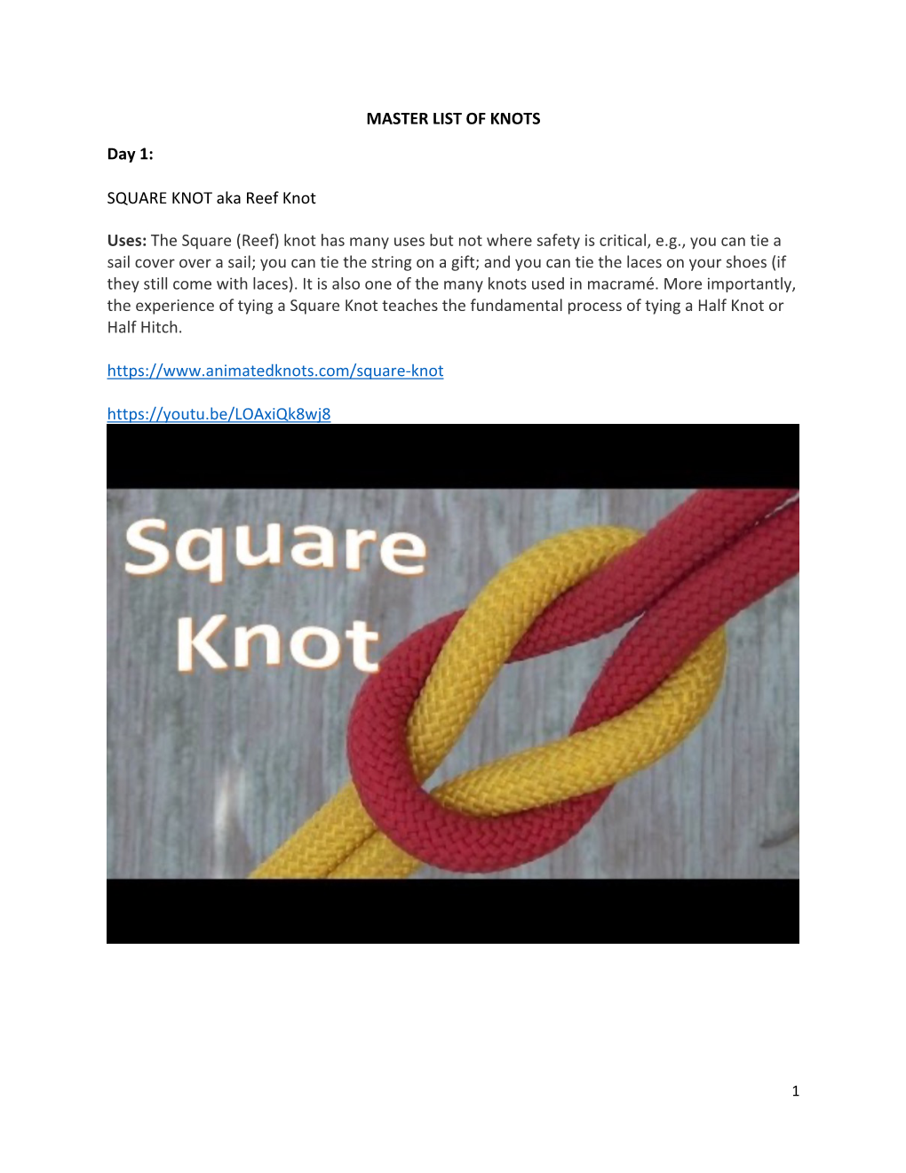 MASTER LIST of KNOTS Day 1: SQUARE KNOT Aka Reef Knot Uses