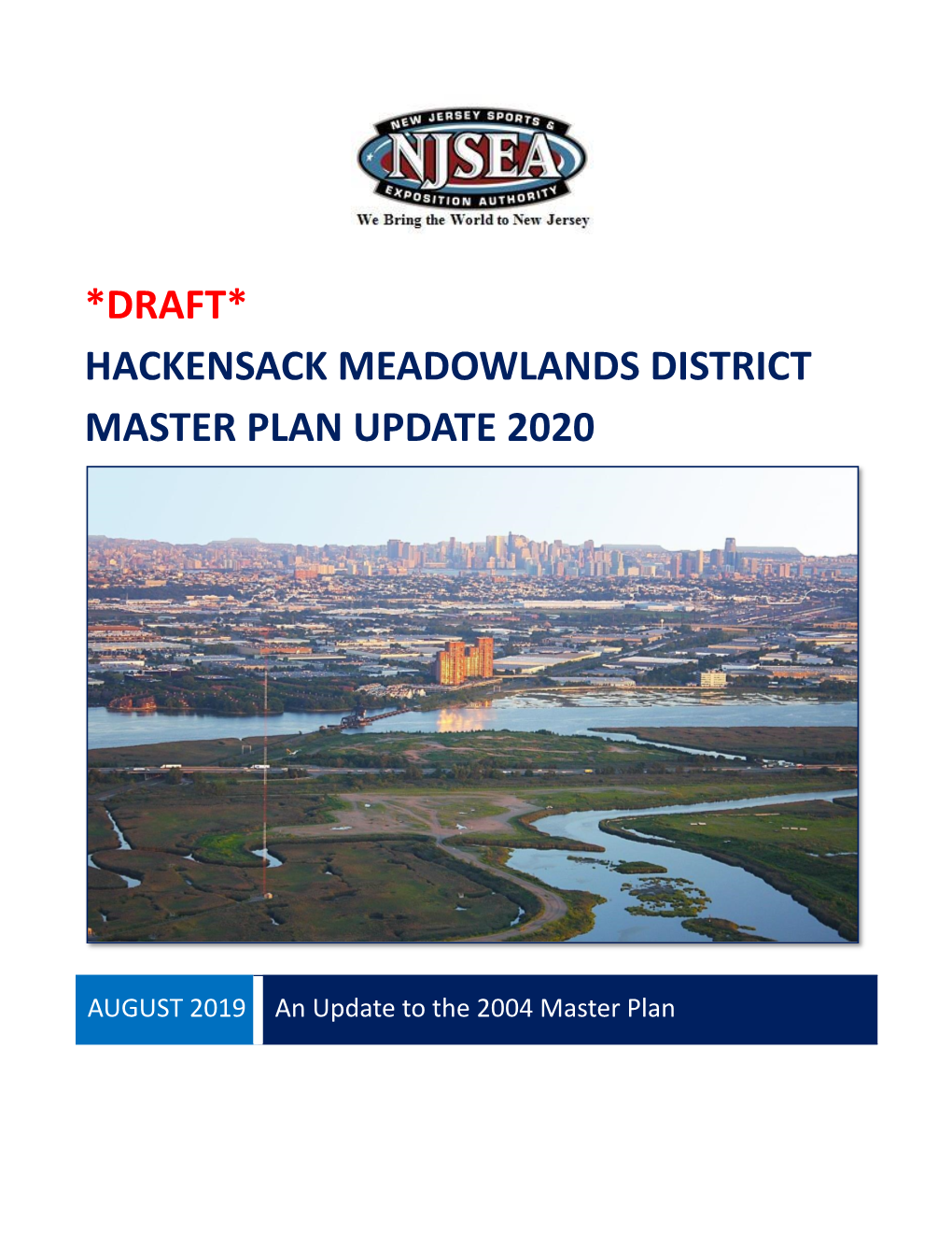 Draft* Hackensack Meadowlands District Master Plan Update 2020