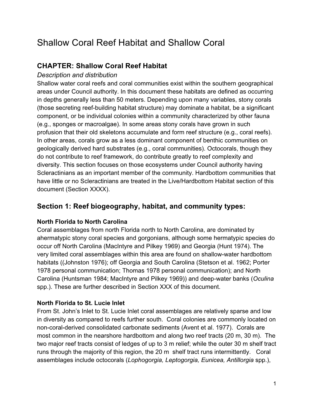 Shallow Coral Reef Habitat and Shallow Coral