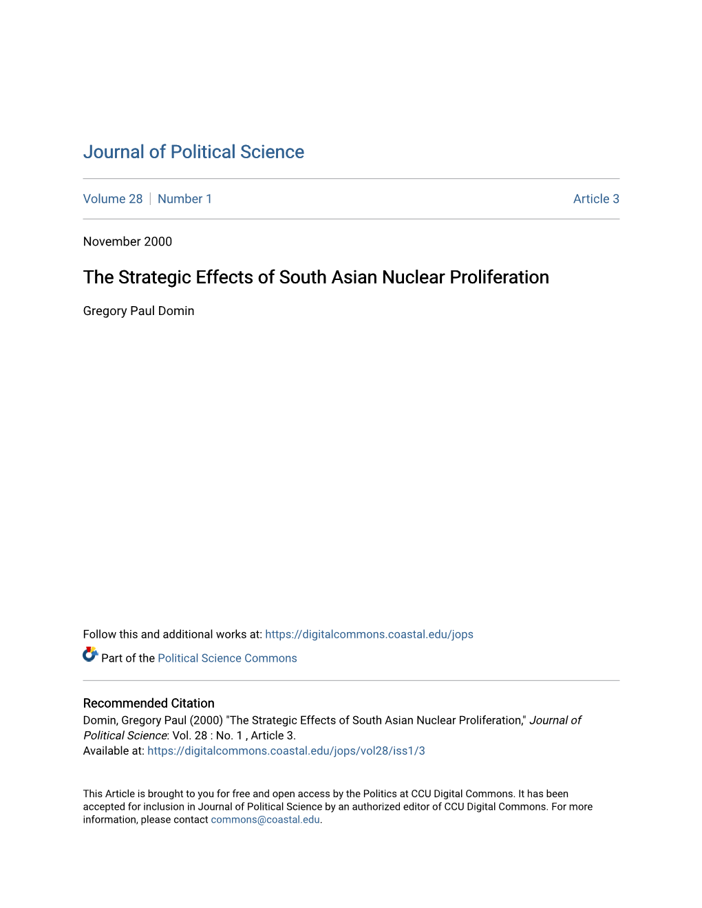 The Strategic Effects of South Asian Nuclear Proliferation