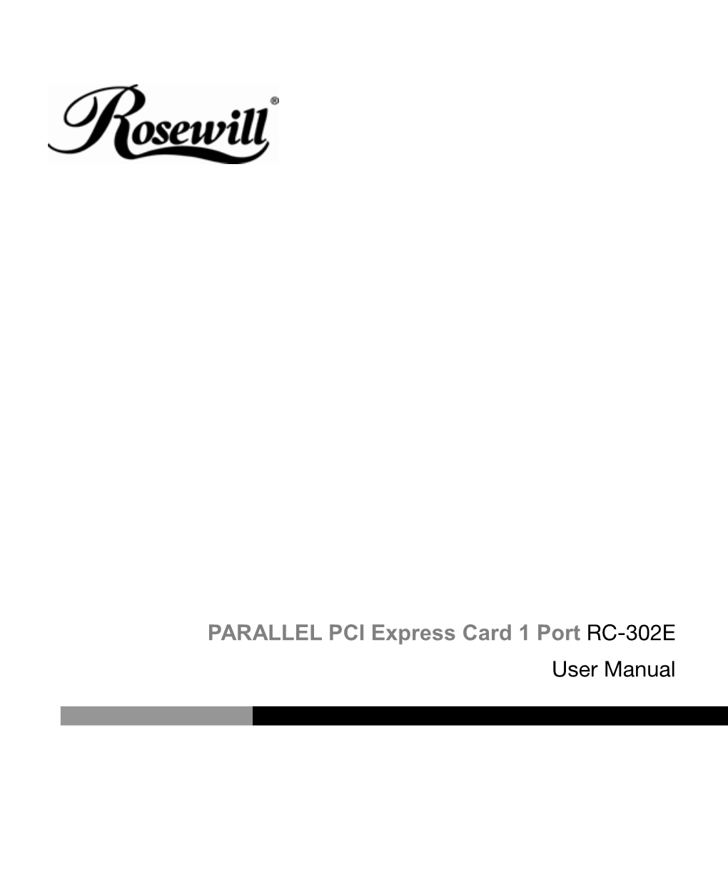 PARALLEL PCI Express Card 1 Port RC-302E User Manual