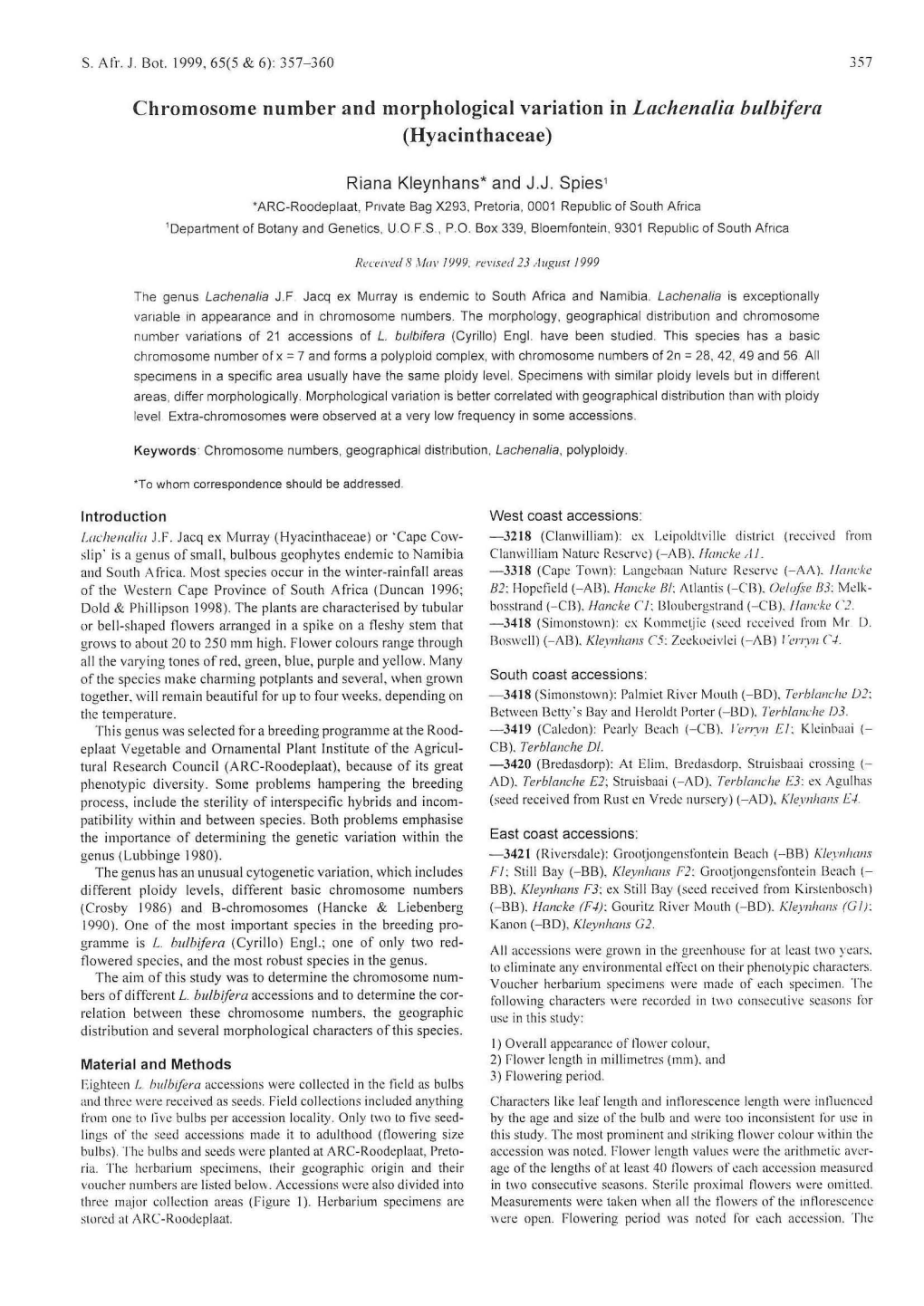 Chromosome Number and Morphological Variation in Lac/Tenalia Bulbifera (Hyacinthaceae)