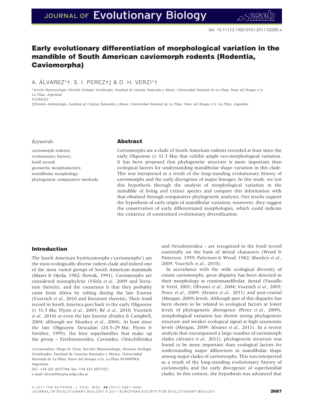 Early Evolutionary Differentiation of Morphological Variation in the Mandible of South American Caviomorph Rodents (Rodentia, Caviomorpha)