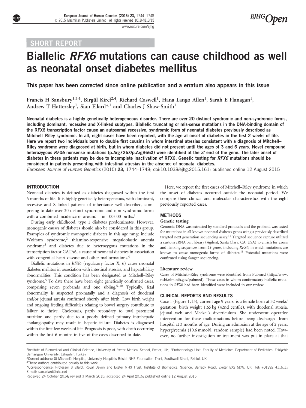 Biallelic RFX6 Mutations Can Cause Childhood As Well As Neonatal Onset Diabetes Mellitus