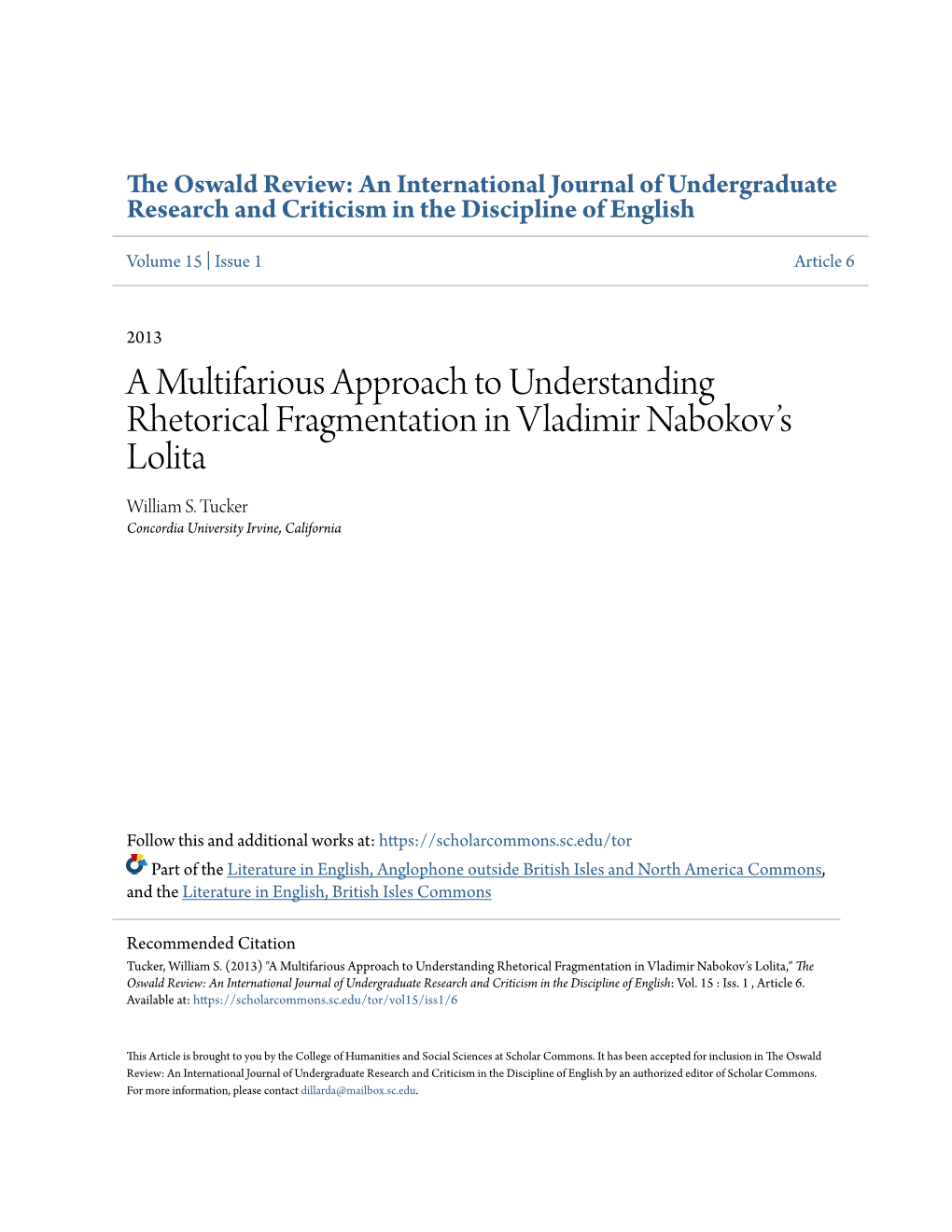 The Oswald Review: an International Journal of Undergraduate Research and Criticism in the Discipline of English