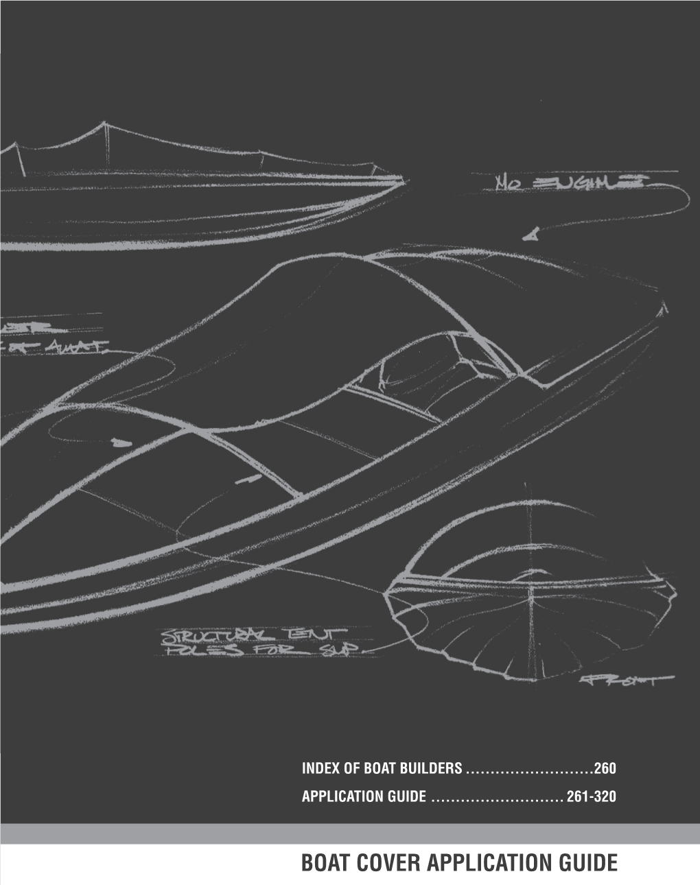 BOAT COVER APPLICATION GUIDE INDEX of BOAT BUILDERS Adventure