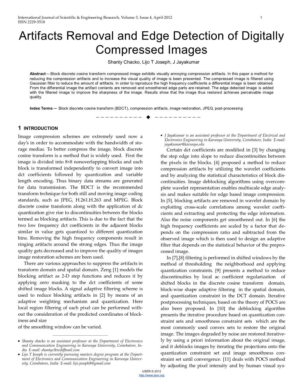 Artifacts Removal and Edge Detection of Digitally Compressed Images Shanty Chacko, Lijo T Joseph, J Jayakumar