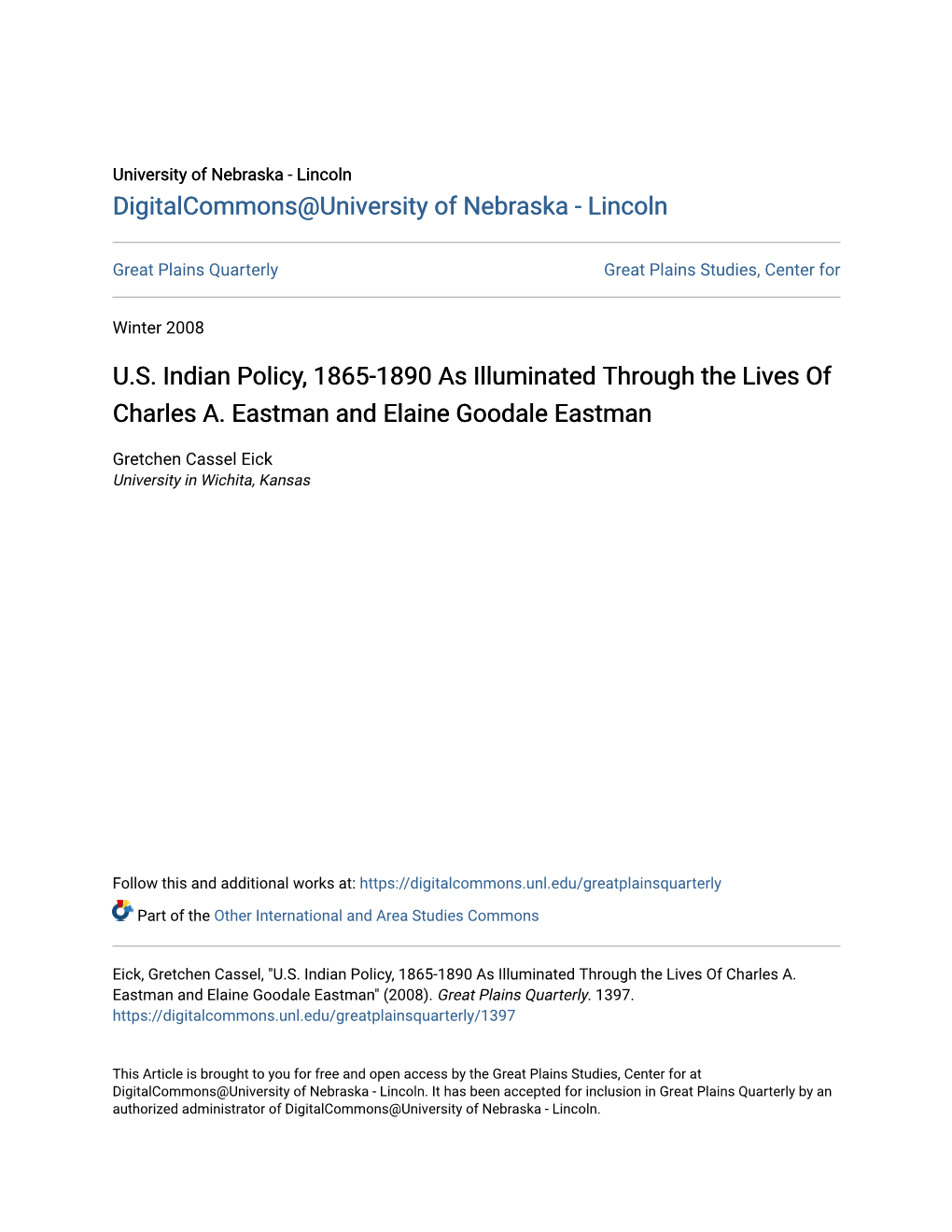 U.S. Indian Policy, 1865-1890 As Illuminated Through the Lives of Charles A