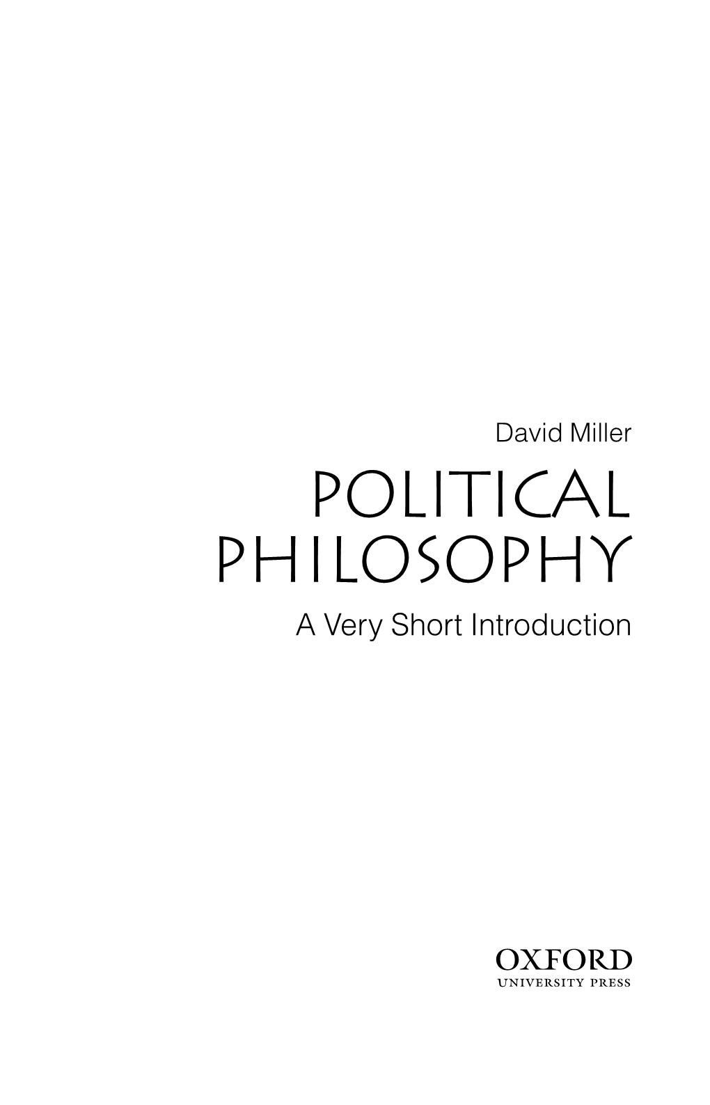 Political Philosophy. a Very Short Introduction