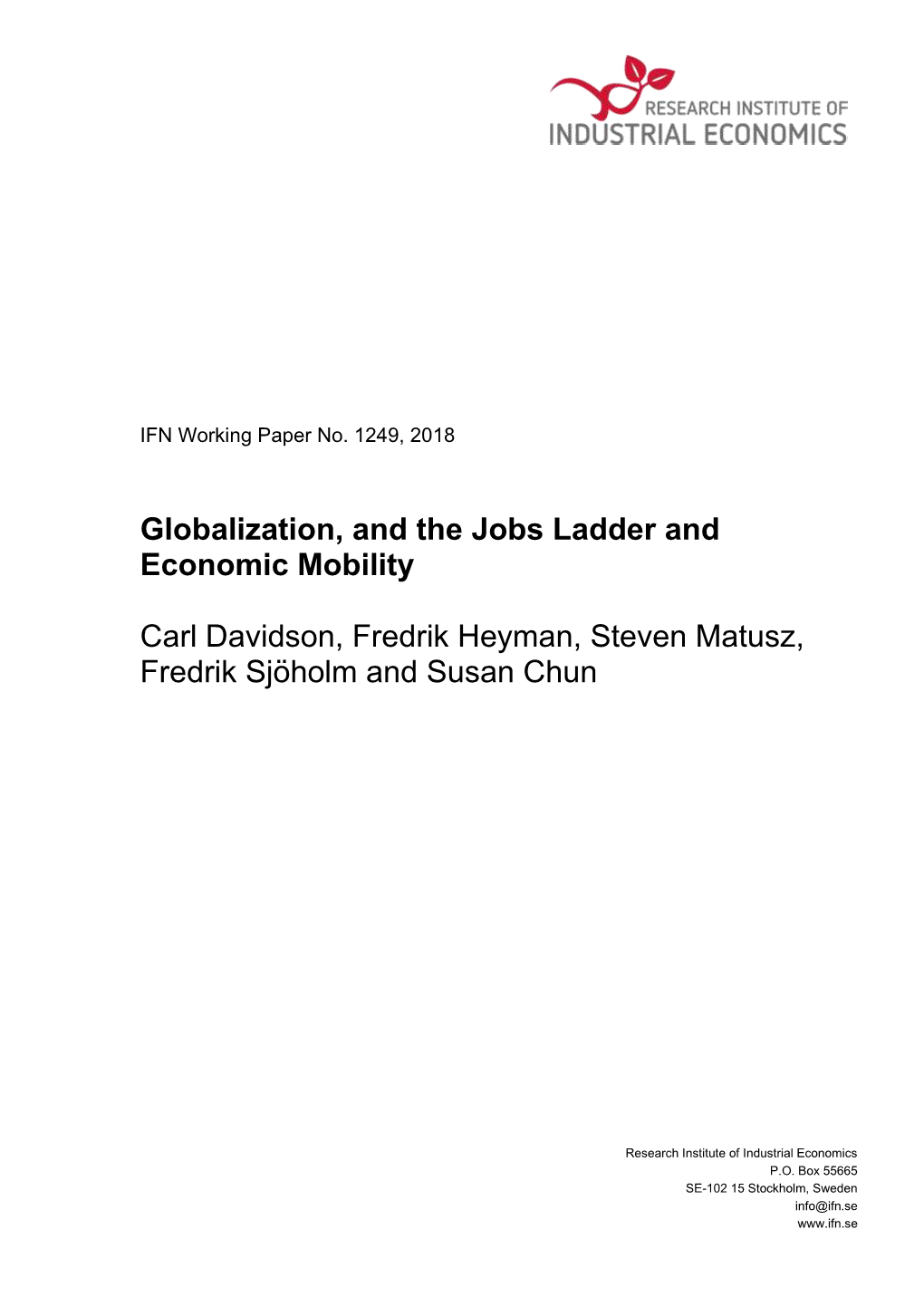 Globalization, and the Jobs Ladder and Economic Mobility Carl