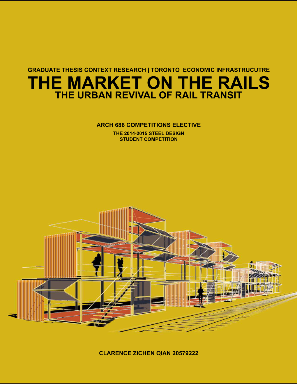 The Market on the Rails the Urban Revival of Rail Transit