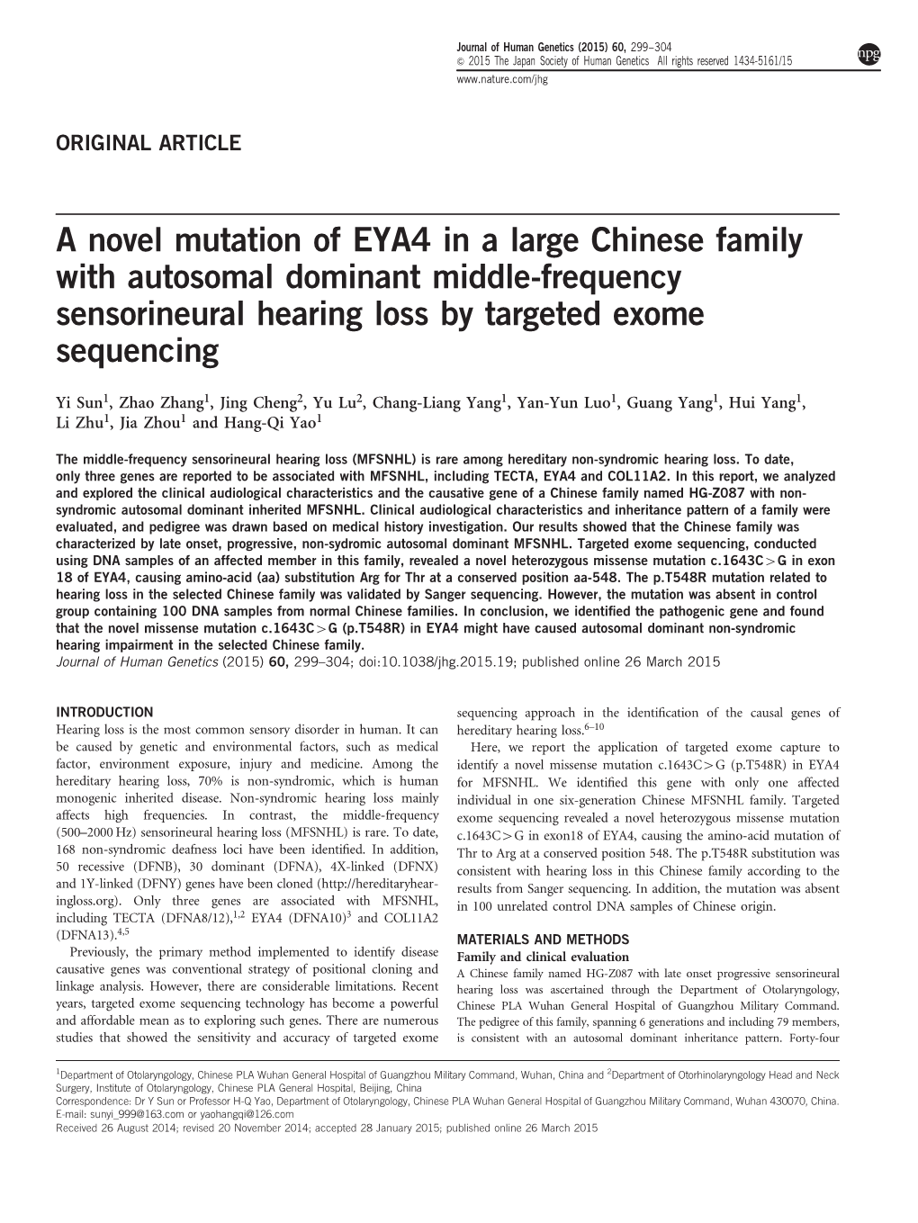 A Novel Mutation of EYA4 in a Large Chinese Family with Autosomal Dominant Middle-Frequency Sensorineural Hearing Loss by Targeted Exome Sequencing