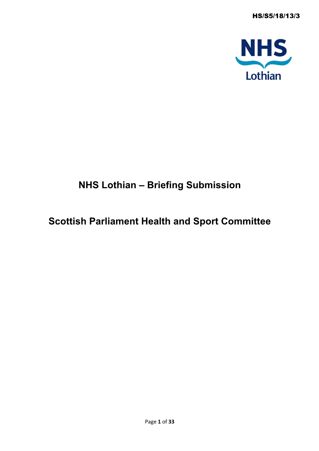 NHS Lothian – Briefing Submission Scottish Parliament Health And