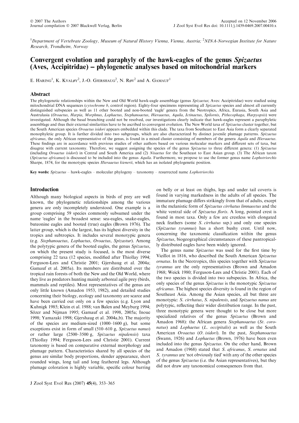 Convergent Evolution and Paraphyly of the Hawk-Eagles of the Genus Spizaetus (Aves, Accipitridae)– Phylogenetic Analyses Based on Mitochondrial Markers