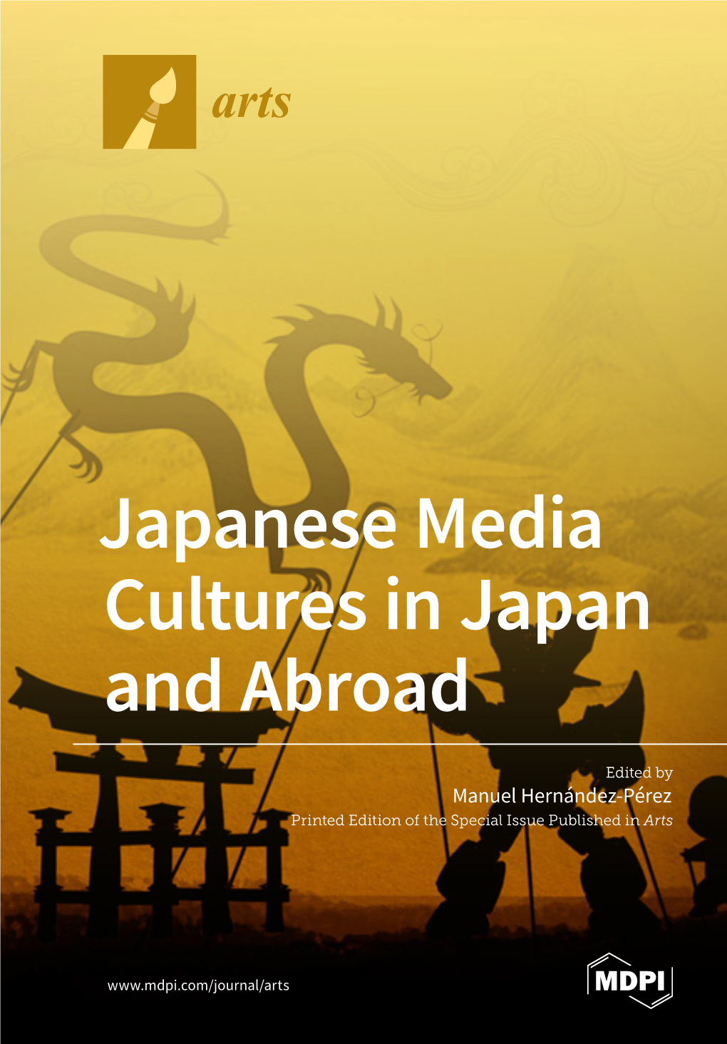 Japanese Media Cultures in Japan and Abroad