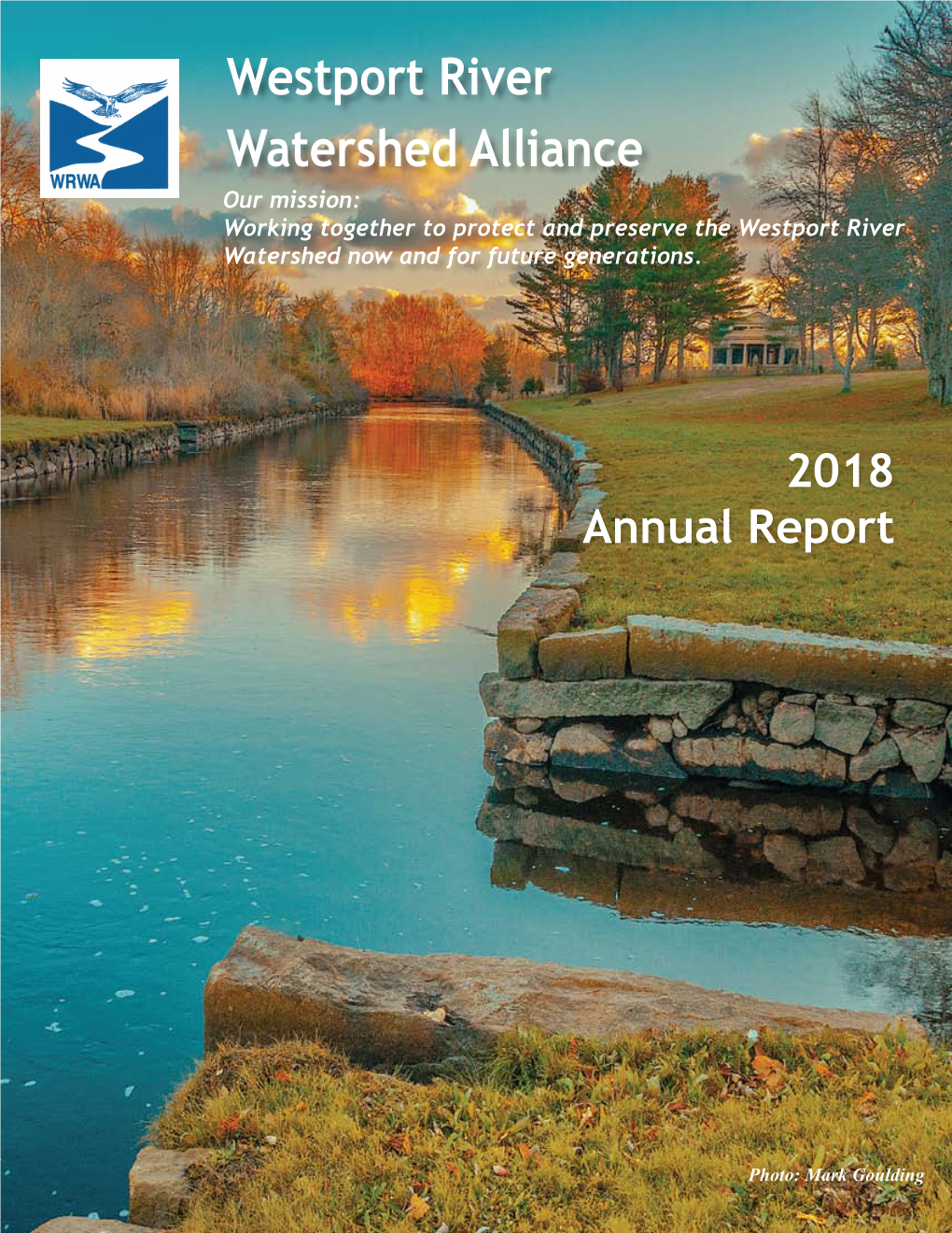 Westport River Watershed Alliance 2018 Annual Report