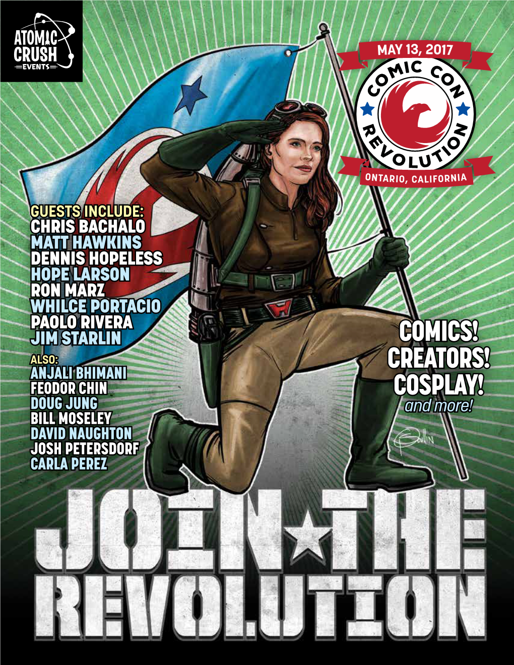 COMICS! ALSO: ANJALI BHIMANI CREATORS! FEODOR CHIN COSPLAY! DOUG JUNG and More! BILL MOSELEY DAVID NAUGHTON JOSH PETERSDORF CARLA PEREZ