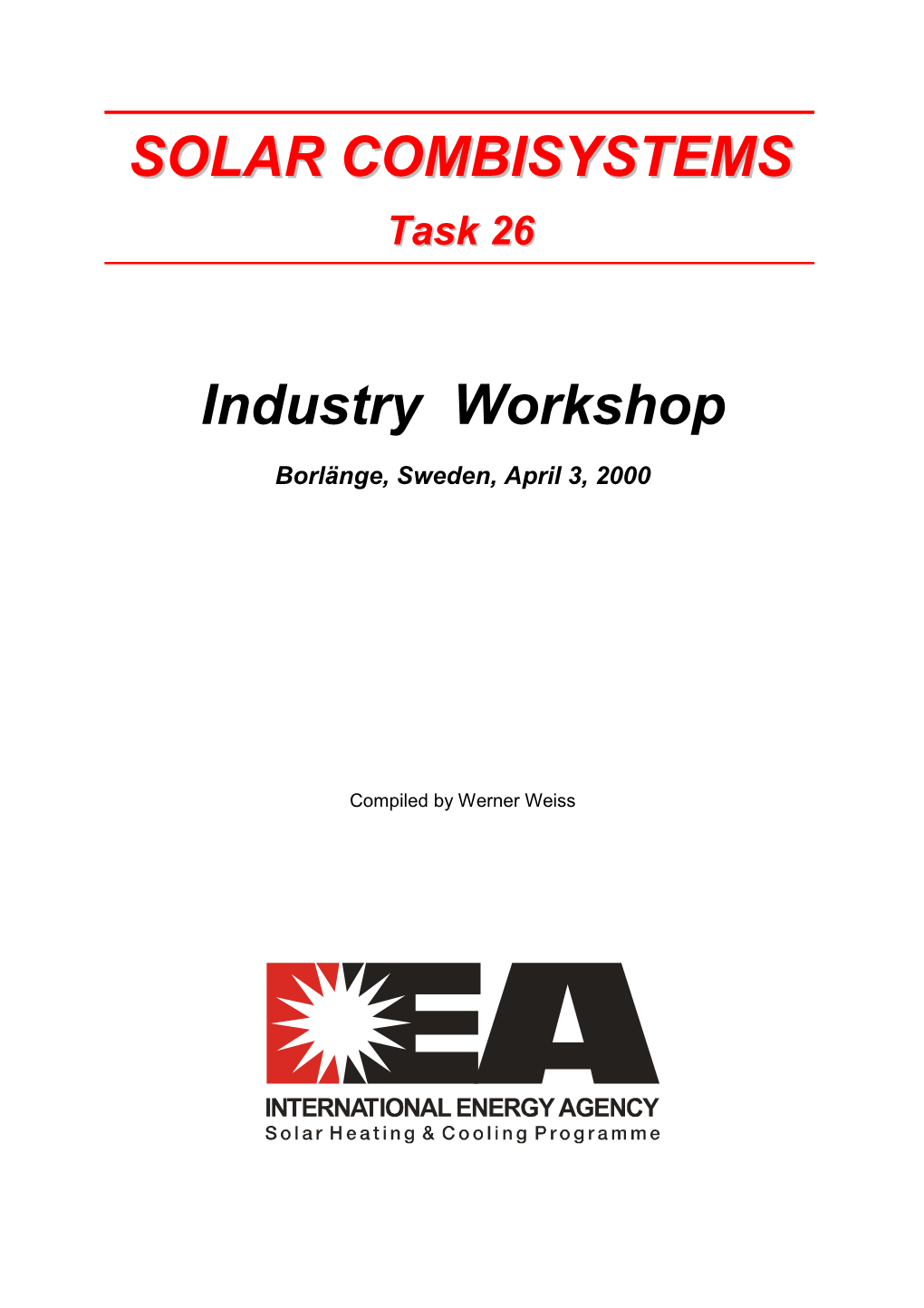 SOLAR COMBISYSTEMS Industry Workshop