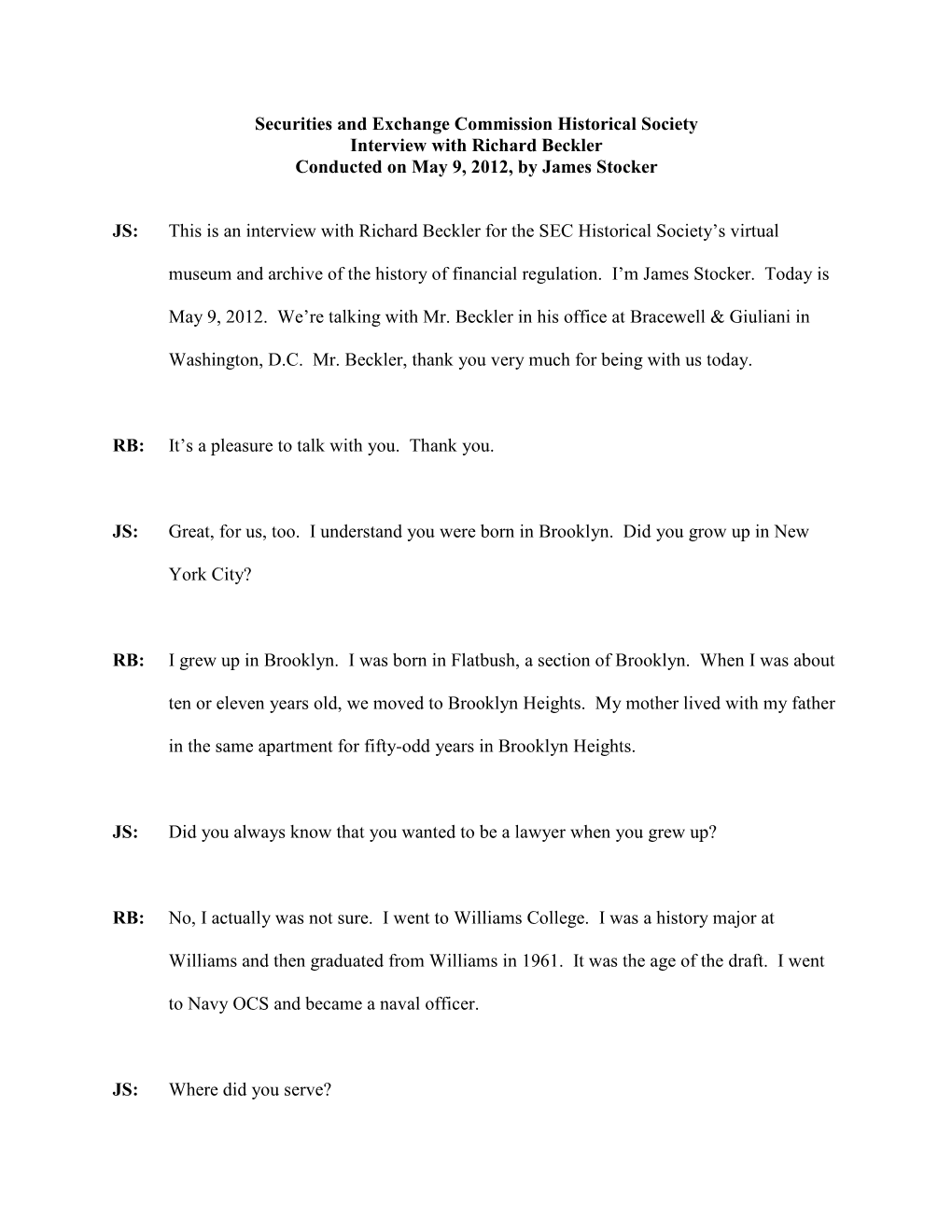 Securities and Exchange Commission Historical Society Interview with Richard Beckler Conducted on May 9, 2012, by James Stocker