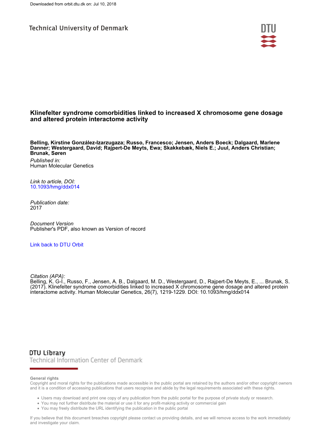 Klinefelter Syndrome Comorbidities Linked to Increased X Chromosome Gene Dosage and Altered Protein Interactome Activity