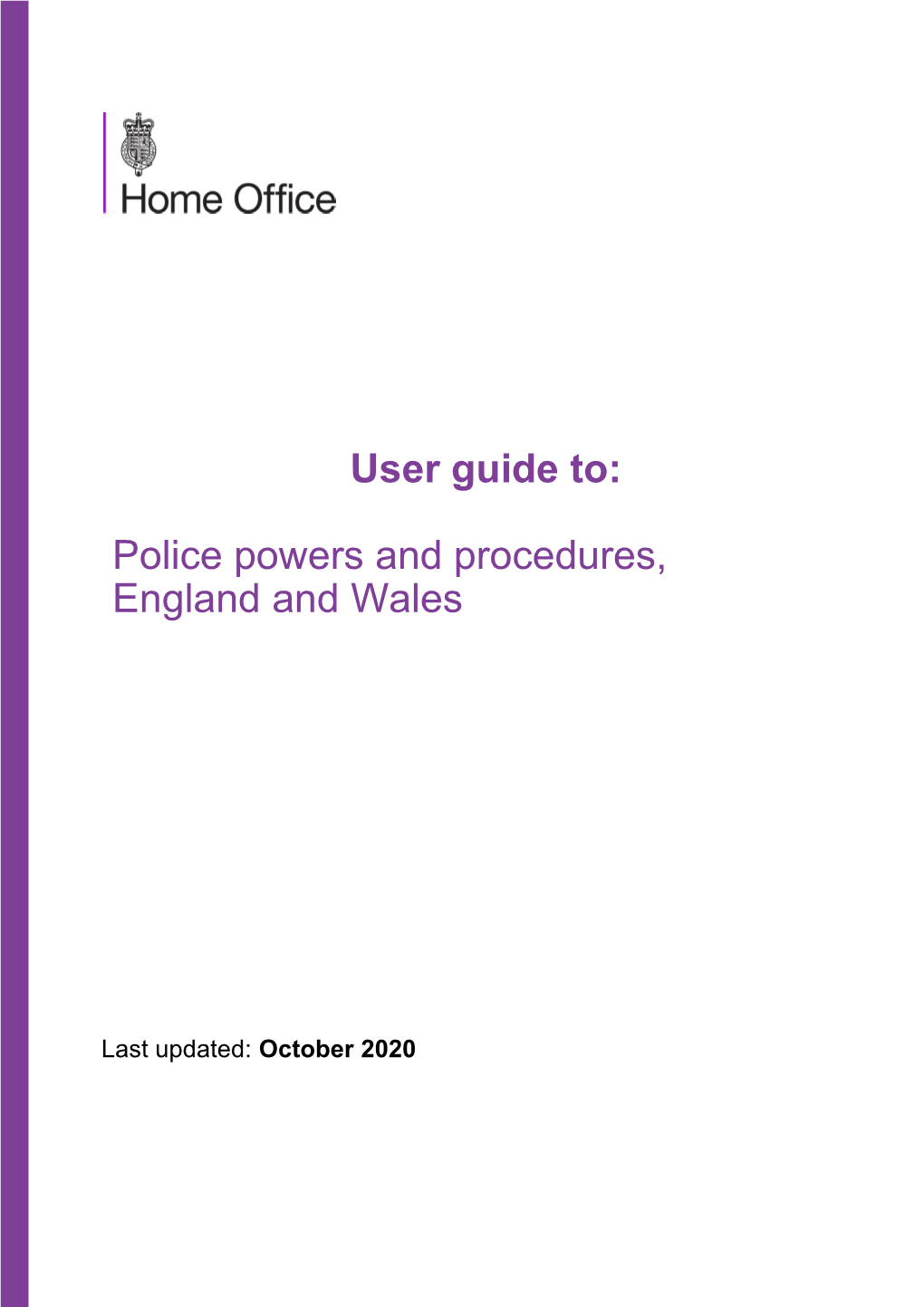 User Guide to Police Powers and Procedures