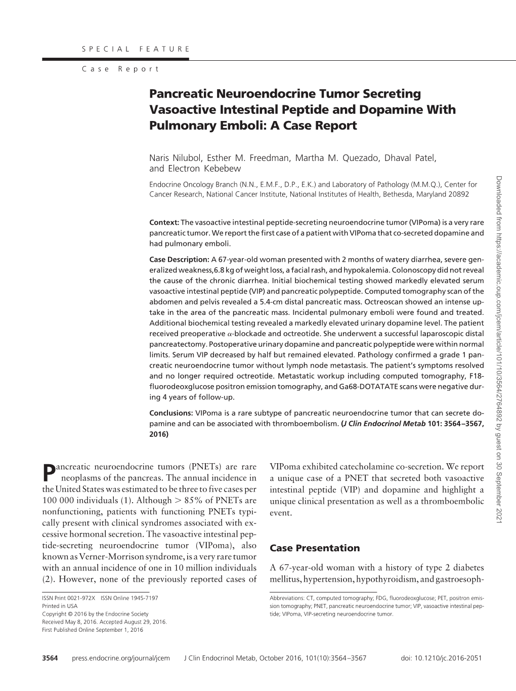 Pancreatic Neuroendocrine Tumor Secreting Vasoactive Intestinal Peptide and Dopamine with Pulmonary Emboli: a Case Report