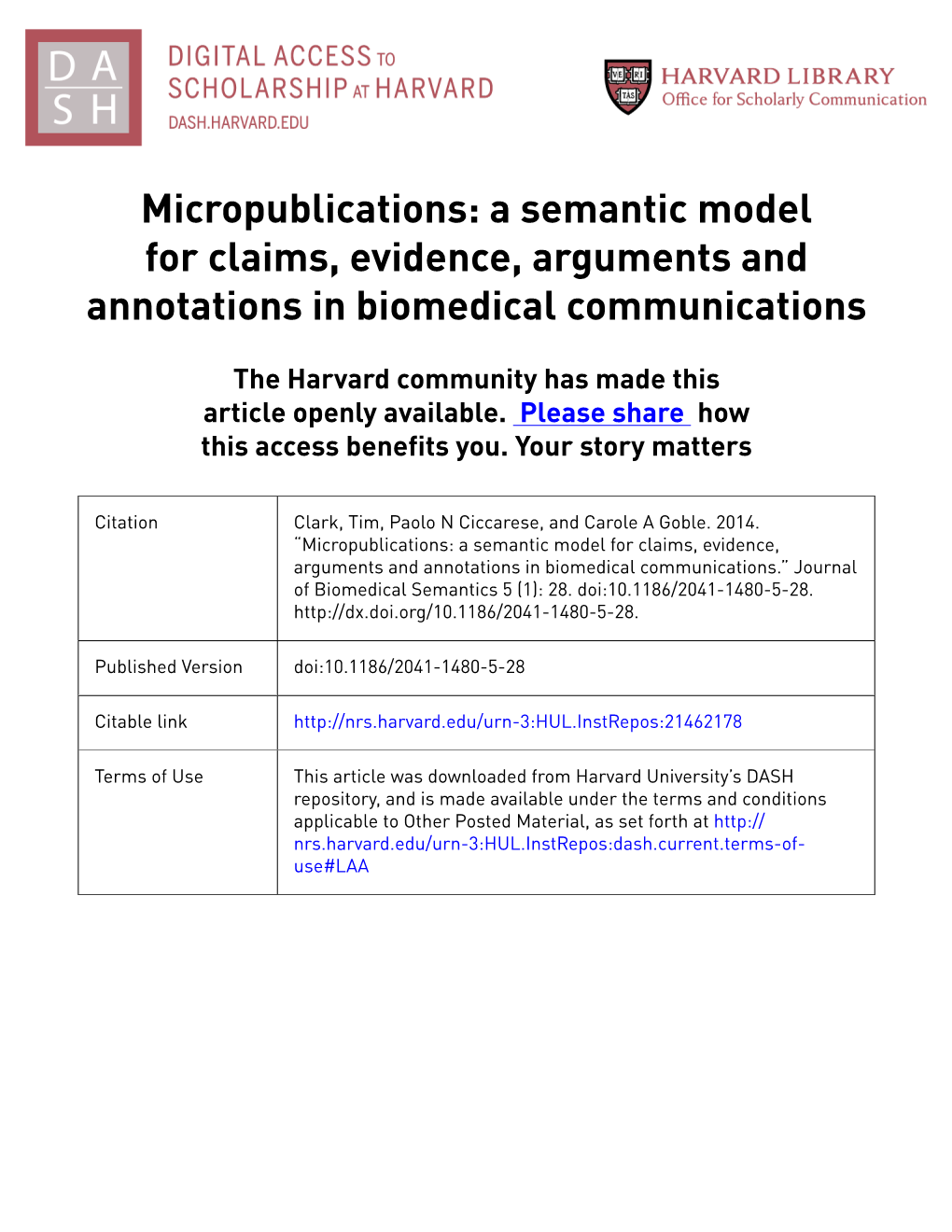 Micropublications: a Semantic Model for Claims, Evidence, Arguments and Annotations in Biomedical Communications