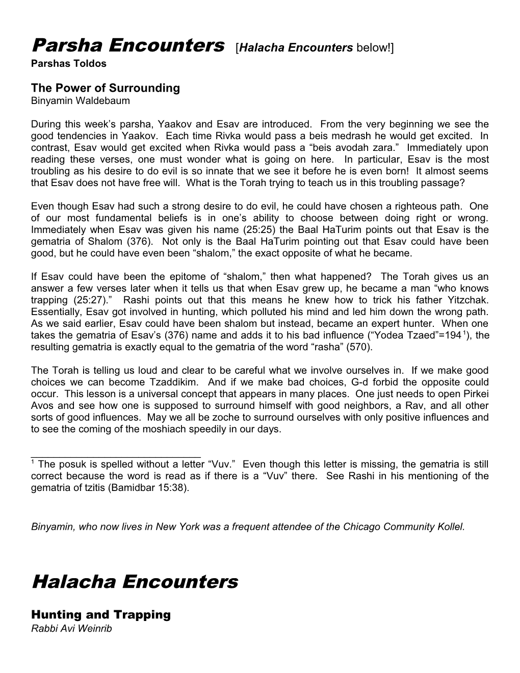 Parsha Encounters Halacha Encounters Below