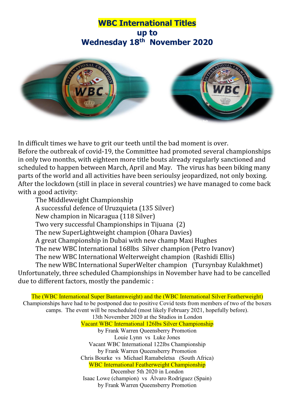 WBC International Titles up to Wednesday 18Th November 2020