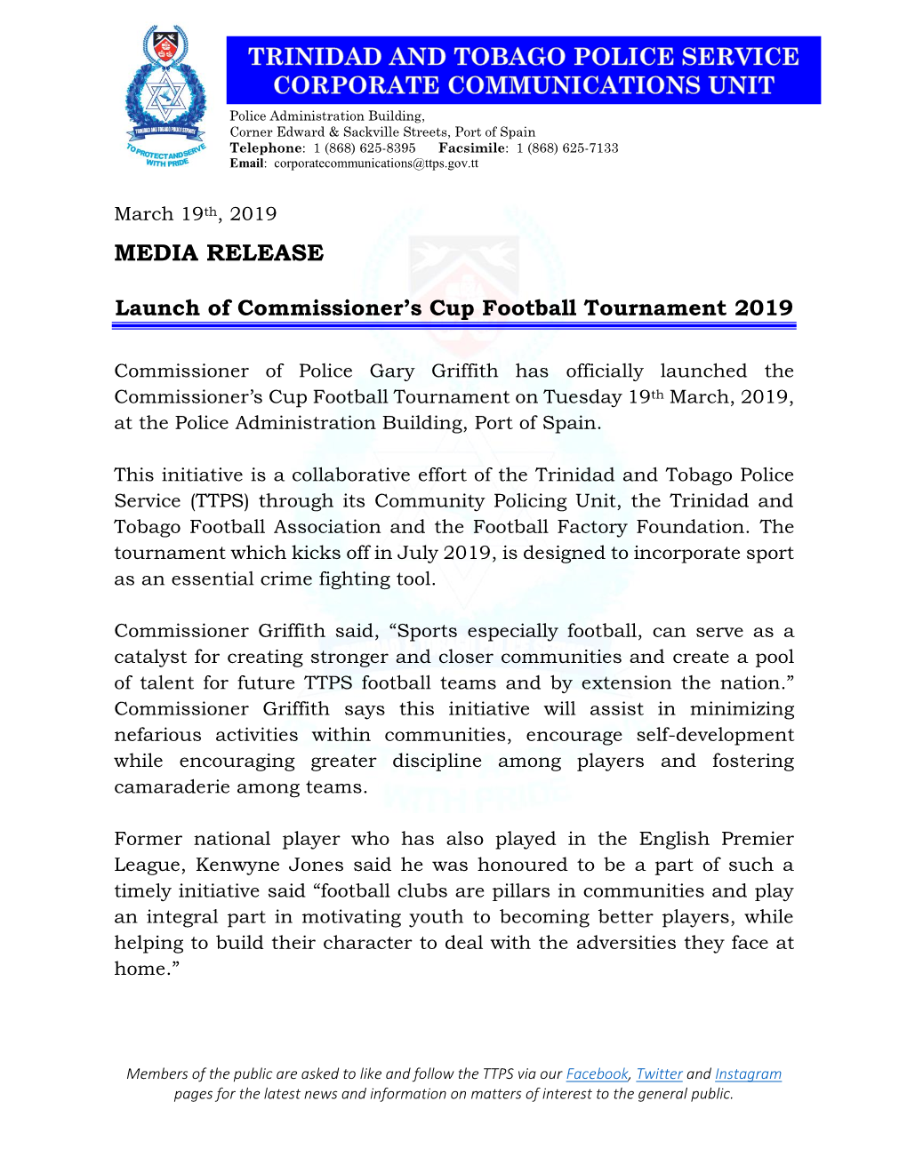 MEDIA RELEASE Launch of Commissioner's Cup Football
