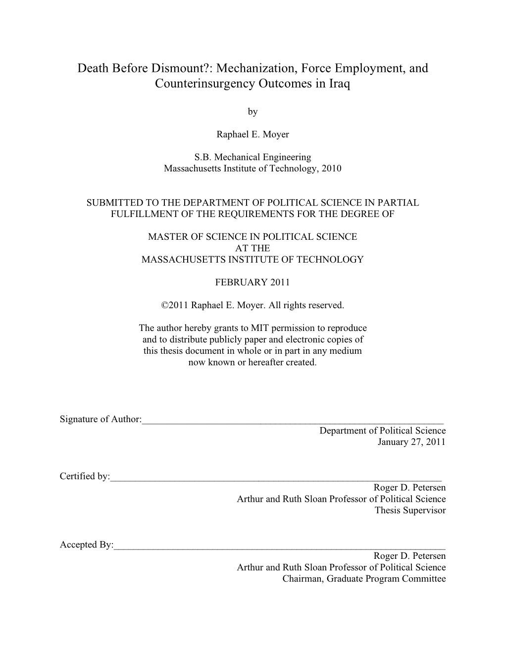 Death Before Dismount?: Mechanization, Force Employment, and Counterinsurgency Outcomes in Iraq