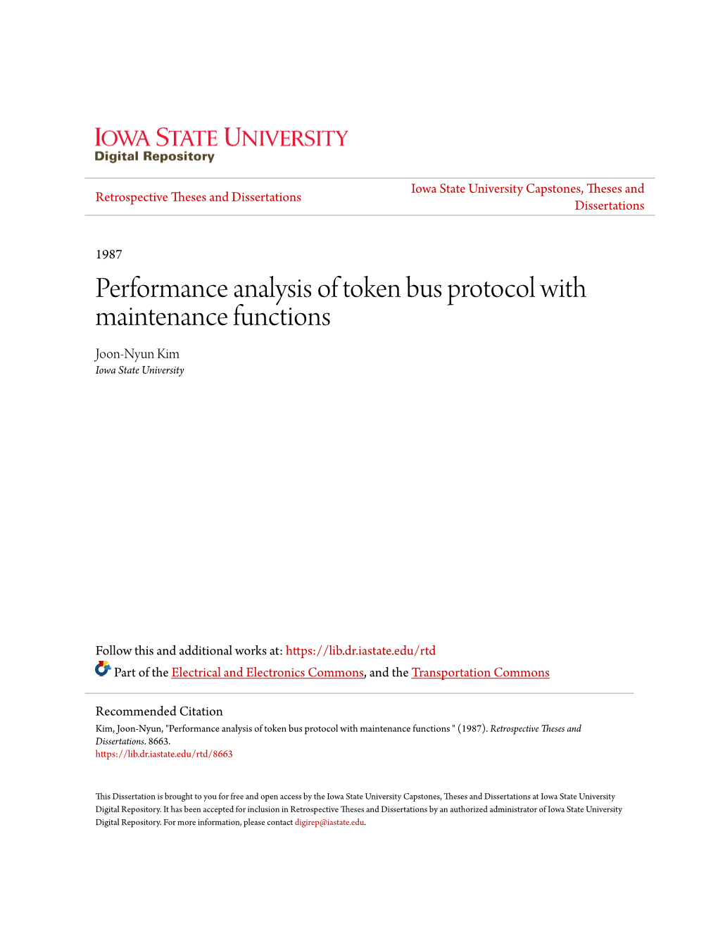 Performance Analysis of Token Bus Protocol with Maintenance Functions Joon-Nyun Kim Iowa State University
