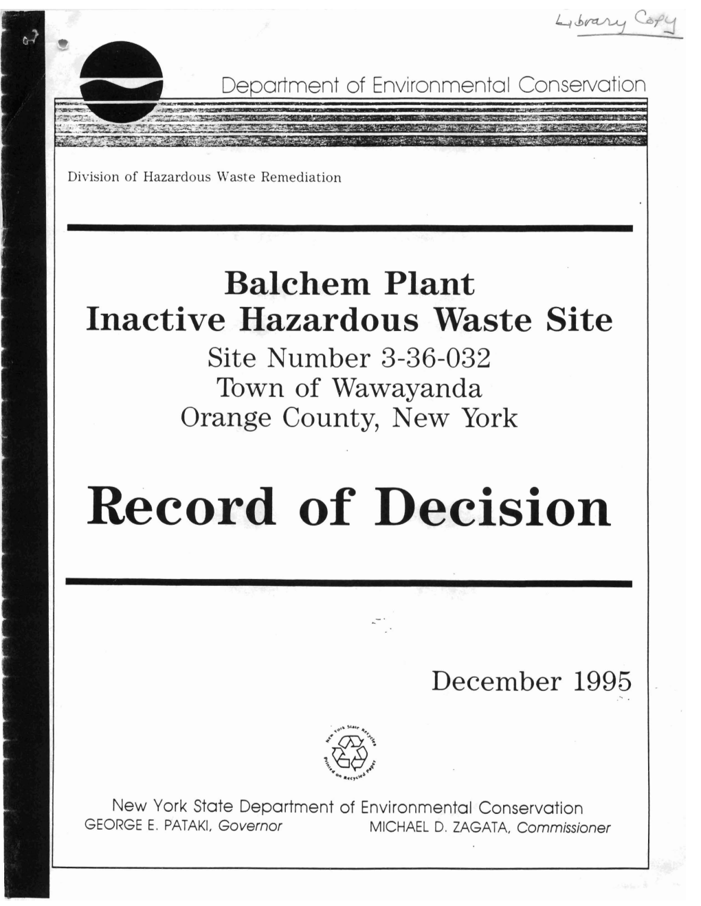 Balchem Plant Inactive Hazardous Waste Site Wawayanda (T), Orange County, New York Site No