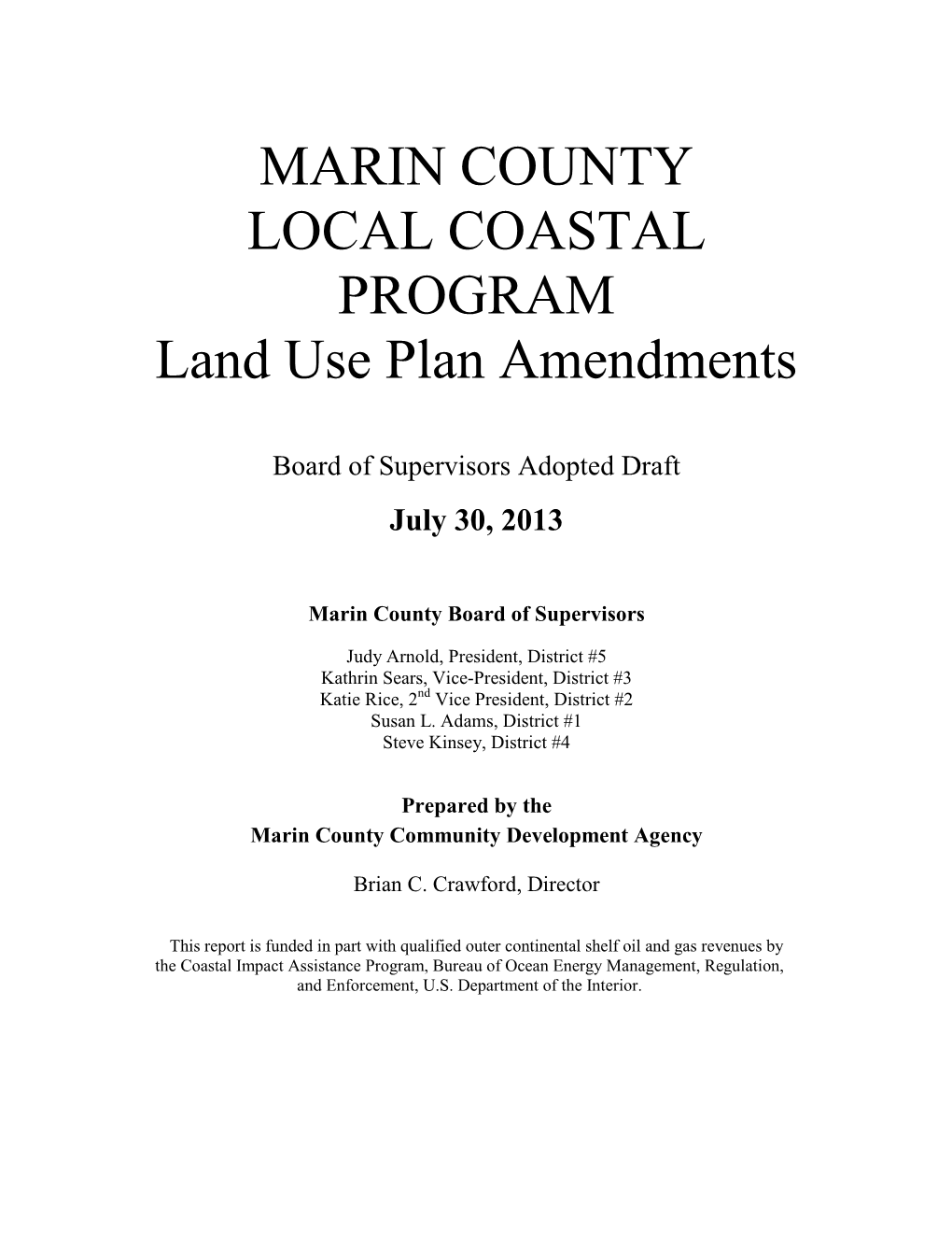 MARIN COUNTY LOCAL COASTAL PROGRAM Land Use Plan Amendments