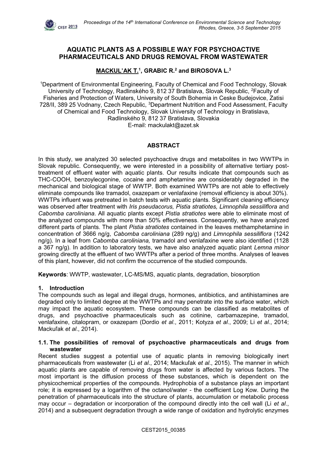 Aquatic Plants As a Possible Way for Psychoactive Pharmaceuticals and Drugs Removal from Wastewater