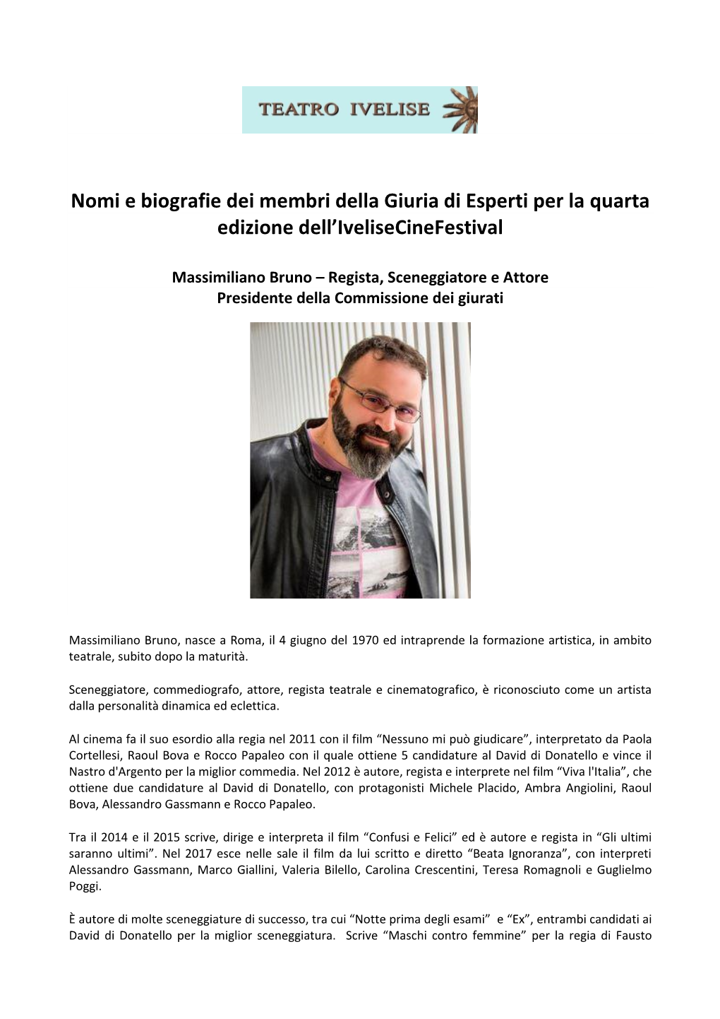 Nomi E Biografie Dei Membri Della Giuria Di Esperti Per La Quarta Edizione Dell’Ivelisecinefestival