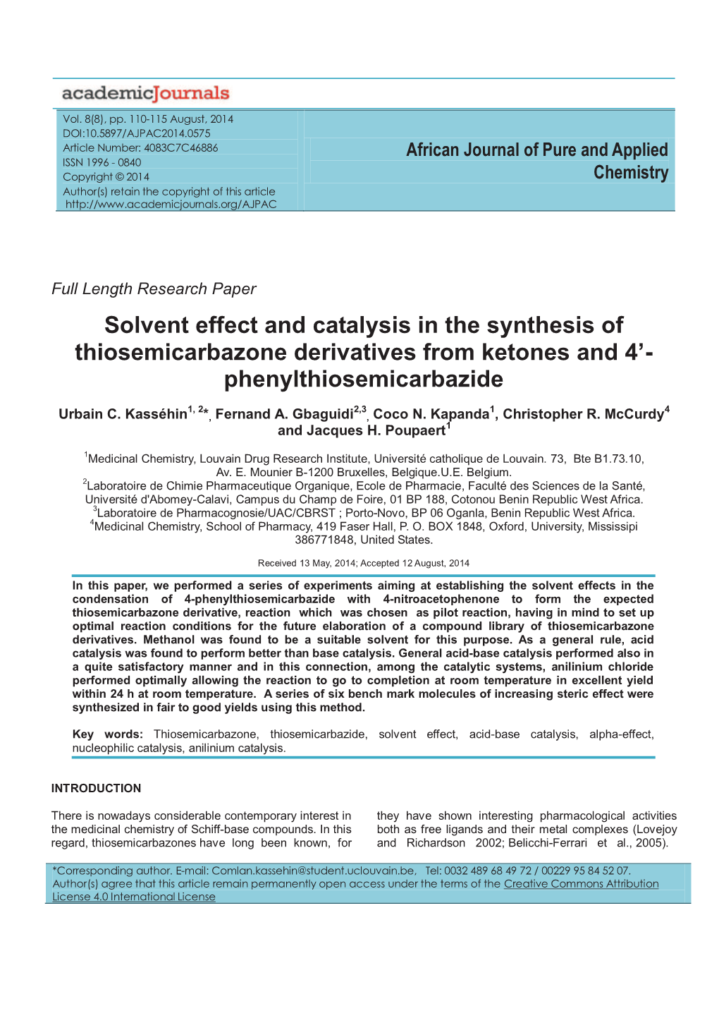 Solvent Effect and Catalysis in the Synthesis of Thiosemicarbazone Derivatives from Ketones and 4’ - Phenylthiosemicarbazide