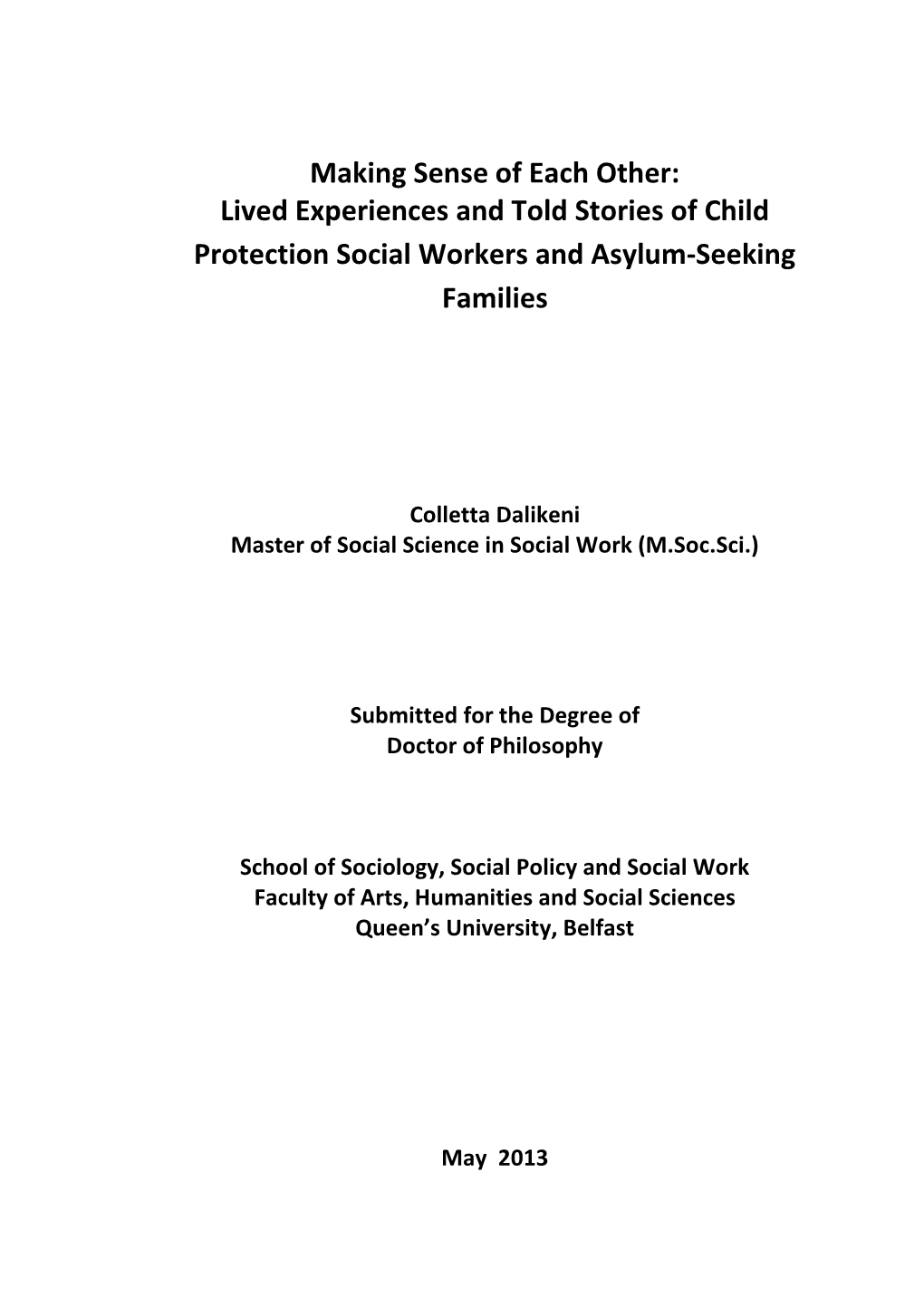 Lived Experiences and Told Stories of Child Protection Social Workers and Asylum-Seeking Families