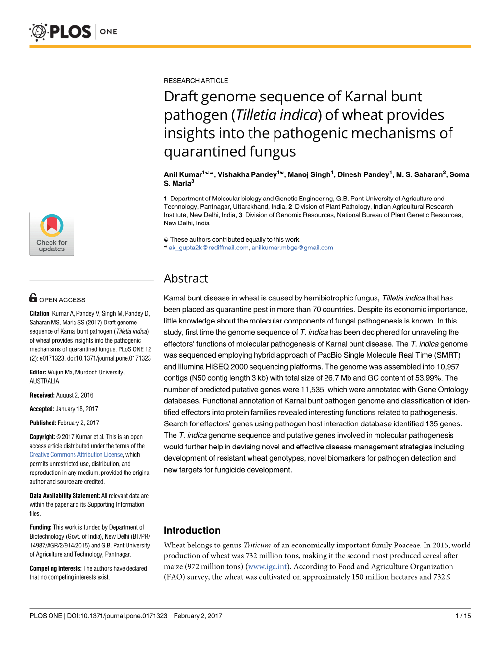 Draft Genome Sequence of Karnal Bunt Pathogen (Tilletia Indica) of Wheat Provides Insights Into the Pathogenic Mechanisms of Quarantined Fungus