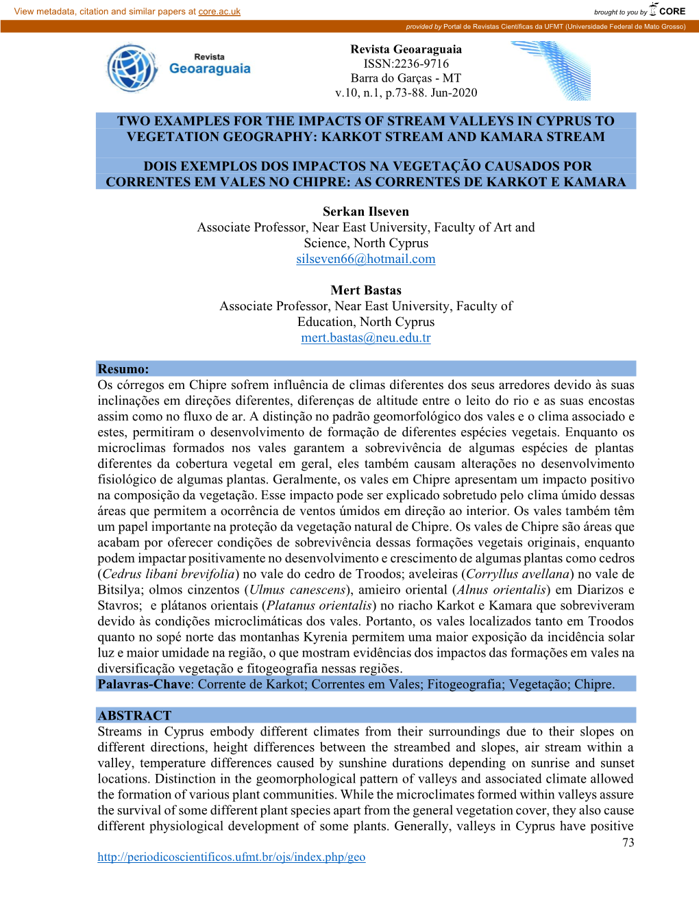 Two Examples for the Impacts of Stream Valleys in Cyprus to Vegetation Geography: Karkot Stream and Kamara Stream