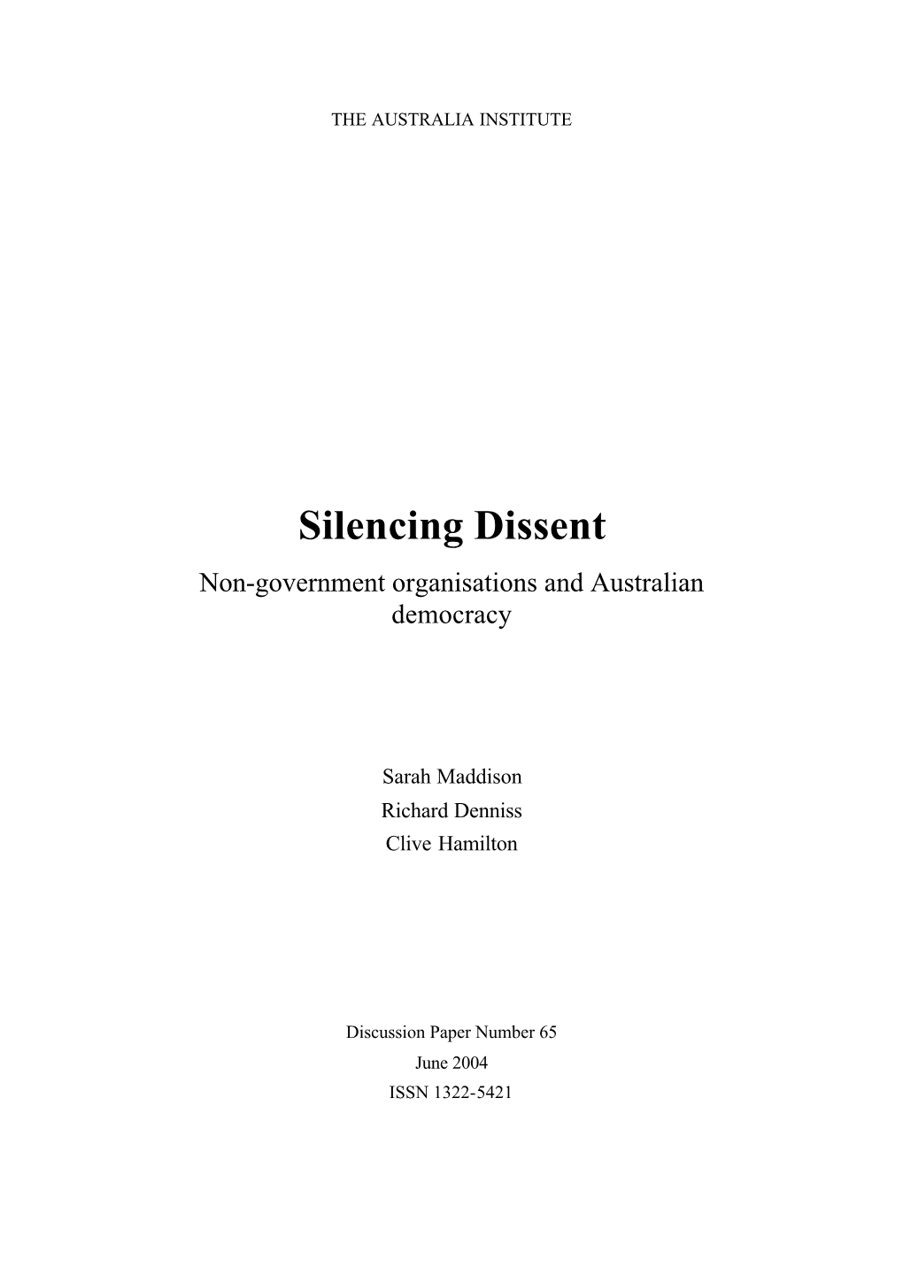 Silencing Dissent Non-Government Organisations and Australian Democracy