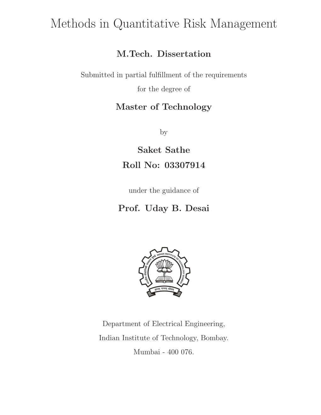 Methods in Quantitative Risk Management