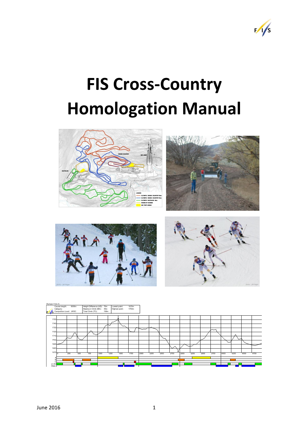 FIS Cross-Country Homologation Manual