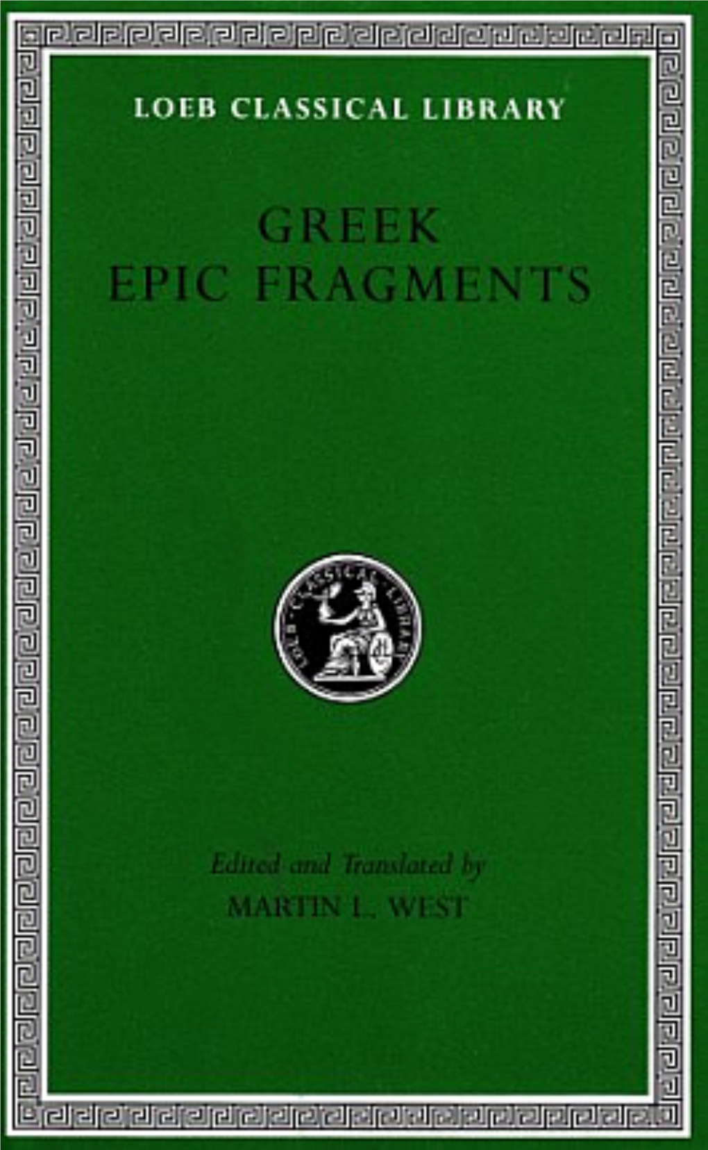 Greek Epic Fragments