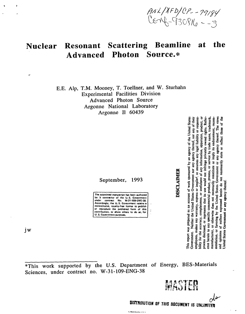 Nuclear Resonant Scattering Beamline at the Advanced Photon Source.*