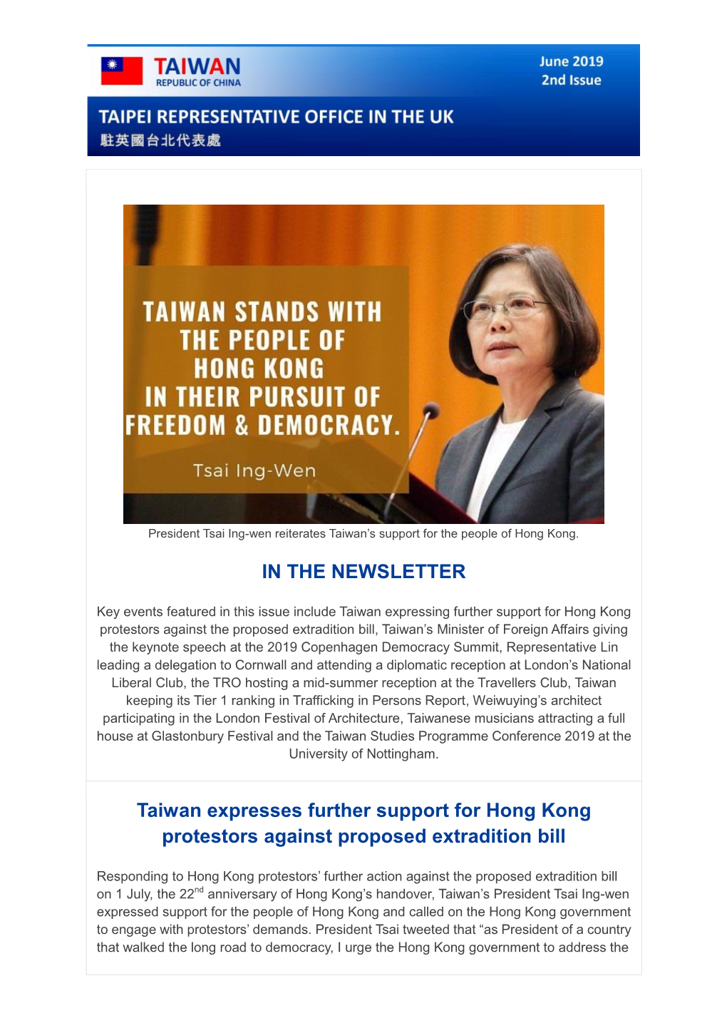 IN the NEWSLETTER Taiwan Expresses Further Support for Hong