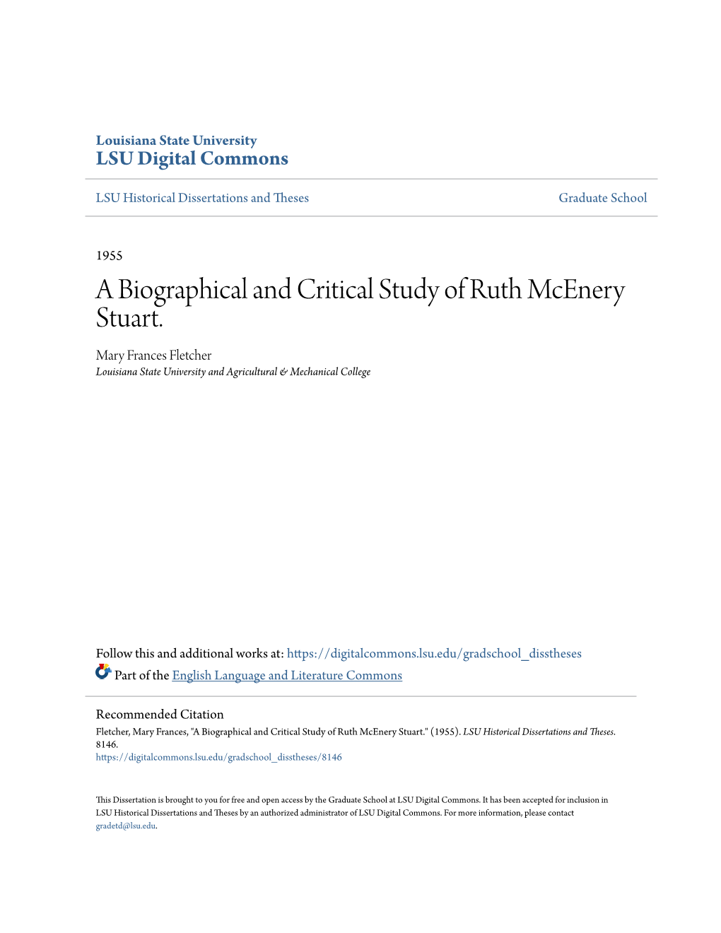 A Biographical and Critical Study of Ruth Mcenery Stuart. Mary Frances Fletcher Louisiana State University and Agricultural & Mechanical College