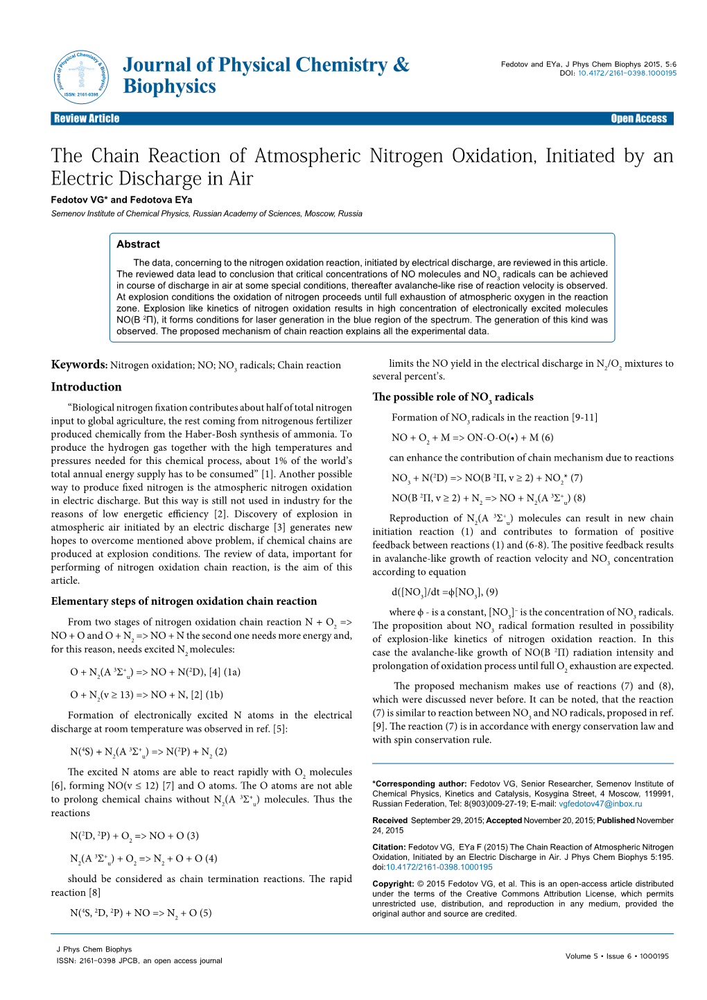 The Chain Reaction of Atmospheric Nitrogen Oxidation, Initiated by An